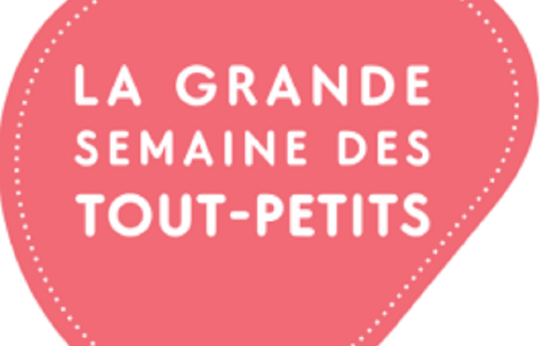 La Grande semaine des Tout-Petits