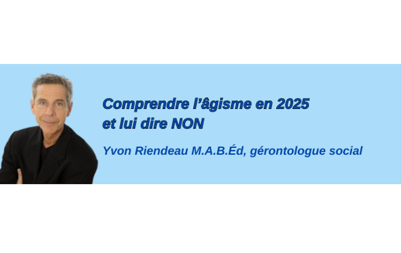 Fédération de la famille - Comprendre l'âgisme en 2025 et lui dire NON